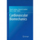 Cardiovascular Biomechanics