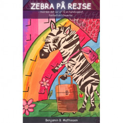 Zebra på rejse: Hvordan det var at få en handicappet, fantastisklillesøster