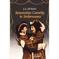 Restoration Comedy in Performance