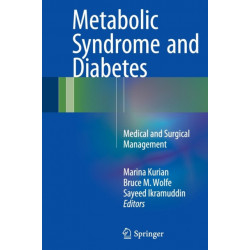 Metabolic Syndrome and Diabetes: Medical and Surgical Management