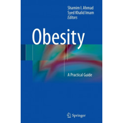 Obesity: A Practical Guide