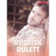 Russisk Rulett – erotiske noveller