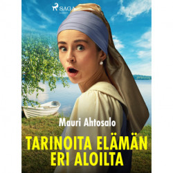 Tarinoita elämän eri aloilta