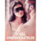 Total underkastelse – erotiske noveller