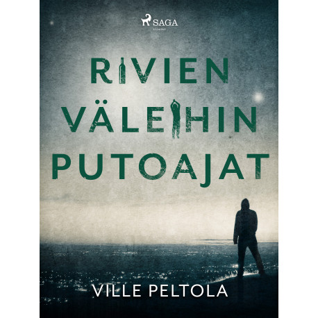 Rivien väleihin putoajat