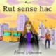 Rut sense hac