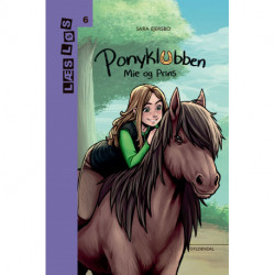 Ponyklubben. Mie og Prins