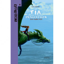 Tia og dragekrigen 1. Rød pest