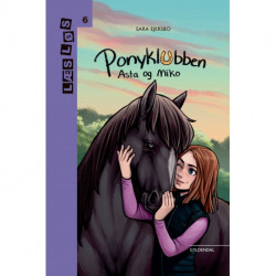 Ponyklubben. Asta og Miko