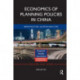 Economics of Planning Policies in China: Infrastructure, Location and Cities