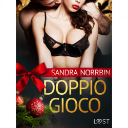 Doppio gioco - Breve racconto erotico