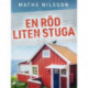 En röd liten stuga
