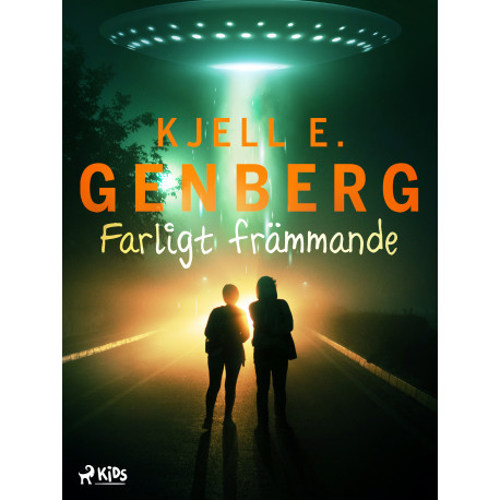 Farligt främmande