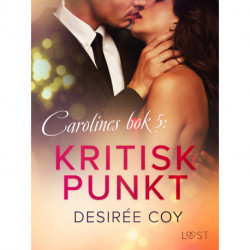 Kritisk punkt - Carolines bok 5