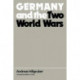 Germany and the Two World Wars