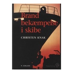 Brandbekæmpelse i skibe: Forebyggelse og sikkerhed