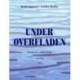 Under overfladen, Grundbog inkl. 2 cd: Dansk for udlændinge grundbog
