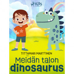 Meidän talon dinosaurus