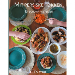 Mit persiske køkken: - Et bord af fristelser