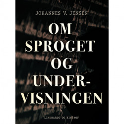 Om sproget og undervisningen