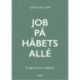 Job på Håbets Allé: En digtsamling om arbejdslivet