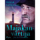 Majakanvartija ym. kertomuksia