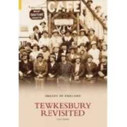 Tewkesbury Revisited