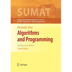Algorithms and Programming: Problems and Solutions