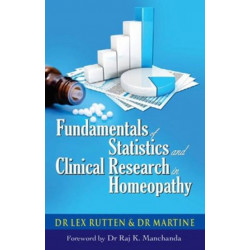 Fundamentals of Statistics & Clincial Research in Homeopathy