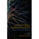 Unnatural Narratology: Extensions, Revisions, and Challenges