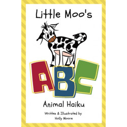 Little Moo's ABC Animal Haiku