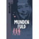 Munden fuld