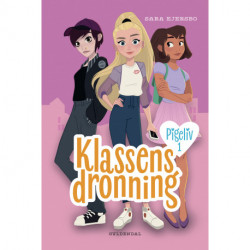 Pigeliv 1 - Klassens dronning