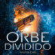 Orbe dividido