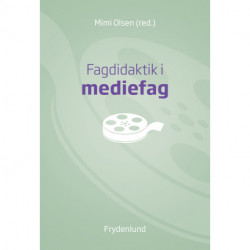 Fagdidaktik i mediefag