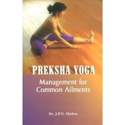 Preksha Yoga: Management for Common Ailments