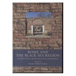 Rome and the Black Sea Region: Domination, Romanisation, Resistance