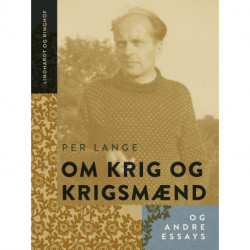 Om krig og krigsmænd og andre essays