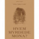 Hvem myrdede Mona?