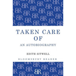 Taken Care Of: An Autobiography