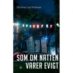 Som om natten varer evigt