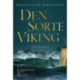 Den sorte viking: En saga