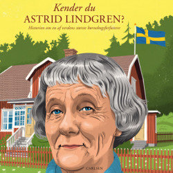 Kender du Astrid Lindgren?