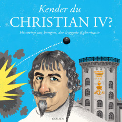 Kender du Christian 4.?