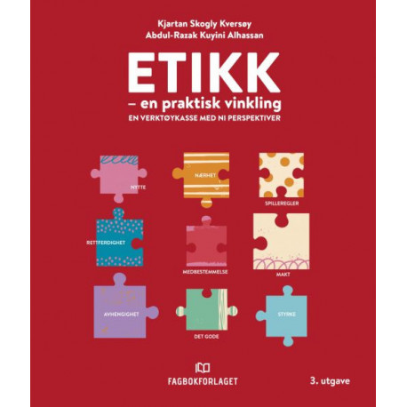 Etikk : en praktisk vinkling : en verktøykasse med ni pespektiver