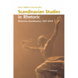 Scandinavian Studies in Rhetoric: Rhetorica Scandinavica 1997-2010