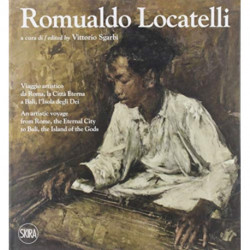Romualdo Locatelli: An Artistic Voyage from Rome, the Eternal City, to Bali, the Island of the Gods