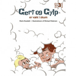Gert og Gylp - er væk i skum