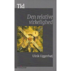 Tid: Den relative virkelighed