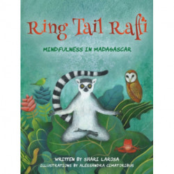 Ring Tail Raffi: Mindfulness in Madagascar